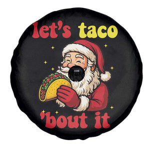 Funny Santa Taco Spare Tire Cover Let Us Taco About It TS14 Print Your Wear
