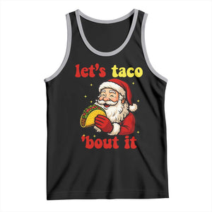 Funny Santa Taco Tank Top Let Us Taco About It TS14 Black Athletic Heather Print Your Wear