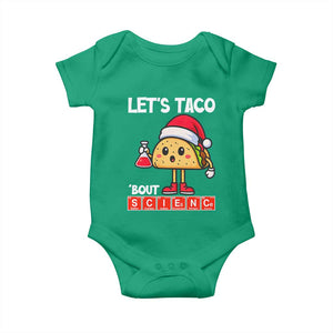 Funny Taco Mexican Christmas Baby Onesie Let Us Taco About Science TS14 Irish Green Print Your Wear