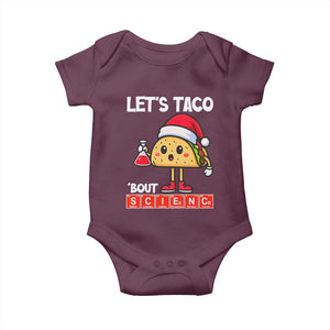 Funny Taco Mexican Christmas Baby Onesie Let Us Taco About Science TS14 Maroon Print Your Wear