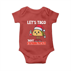 Funny Taco Mexican Christmas Baby Onesie Let Us Taco About Science TS14 Red Print Your Wear