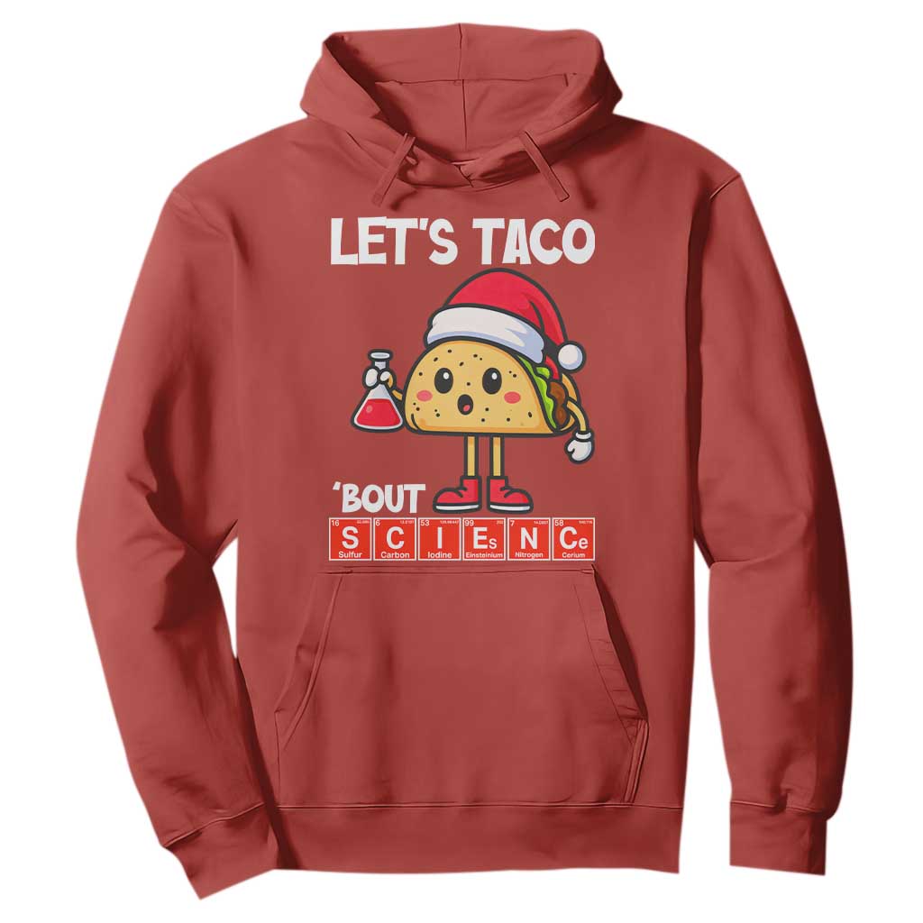 Funny Taco Mexican Christmas Hoodie Let Us Taco About Science TS14 Red Print Your Wear