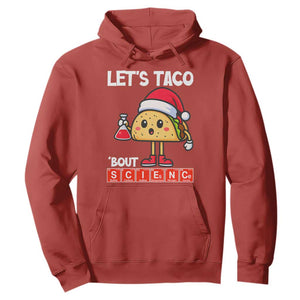 Funny Taco Mexican Christmas Hoodie Let Us Taco About Science TS14 Red Print Your Wear
