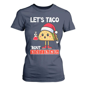 Funny Taco Mexican Christmas T Shirt For Women Let Us Taco About Science TS14 Navy Print Your Wear