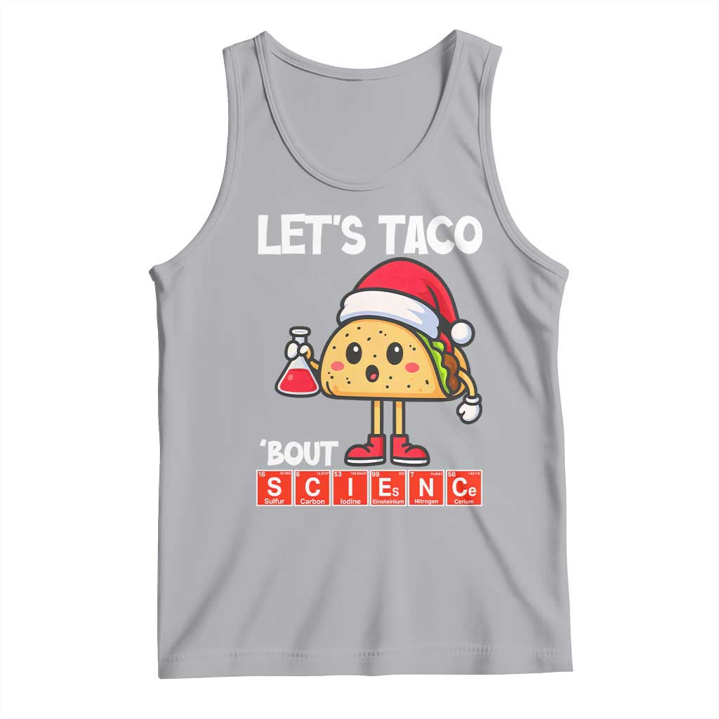 Funny Taco Mexican Christmas Tank Top Let Us Taco About Science TS14 Athletic Heather Print Your Wear
