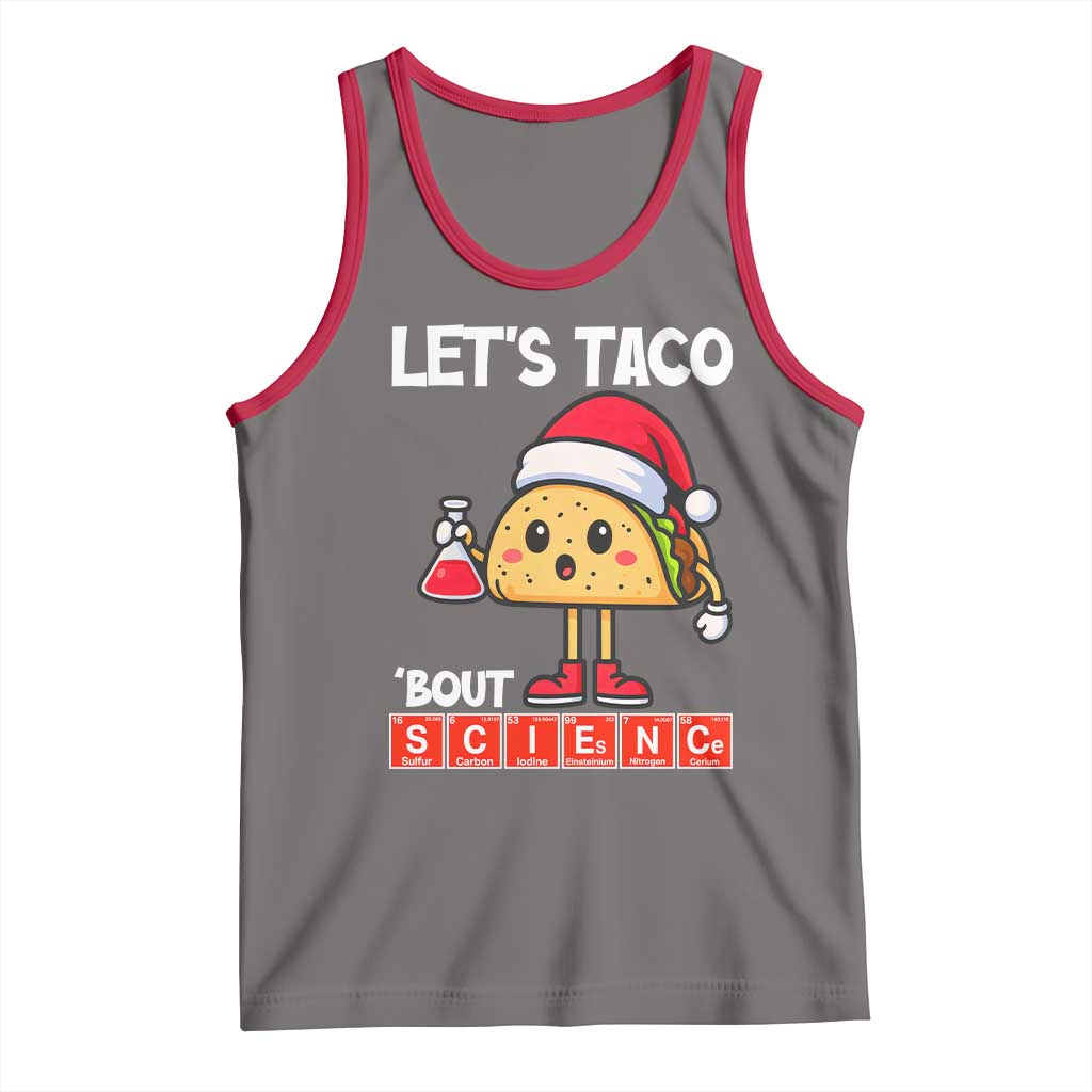 Funny Taco Mexican Christmas Tank Top Let Us Taco About Science TS14 Deep Heather Red Print Your Wear