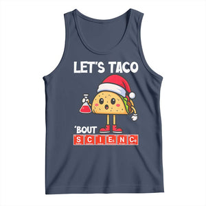 Funny Taco Mexican Christmas Tank Top Let Us Taco About Science TS14 Navy Print Your Wear