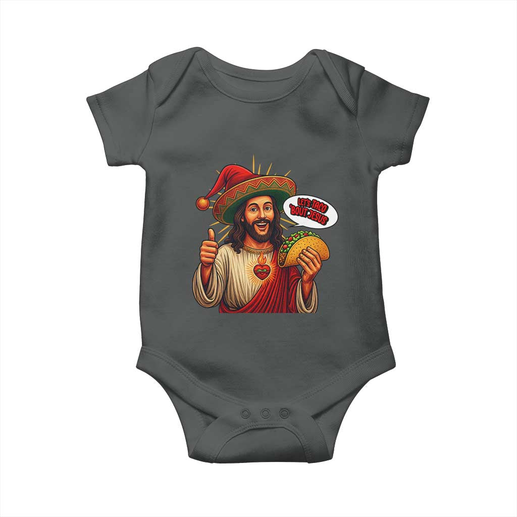 Funny Jesus Taco Mexican Baby Onesie Let Us Taco About Jesus TS14 Dark Heather Print Your Wear