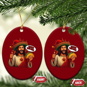 Funny Jesus Taco Mexican Ceramic Ornament Let Us Taco About Jesus TS14 Print Your Wear