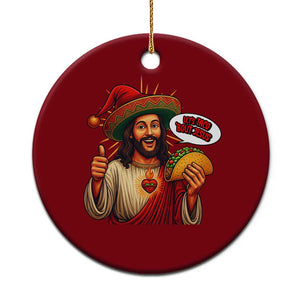Funny Jesus Taco Mexican Ceramic Ornament Let Us Taco About Jesus TS14 1pc Red Print Your Wear