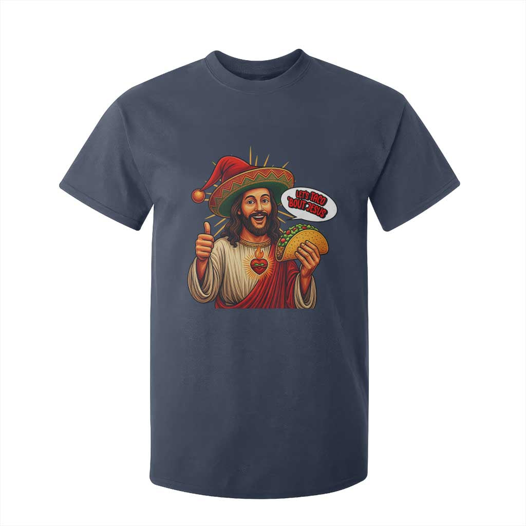 Funny Jesus Taco Mexican T Shirt For Kid Let Us Taco About Jesus TS14 Navy Print Your Wear