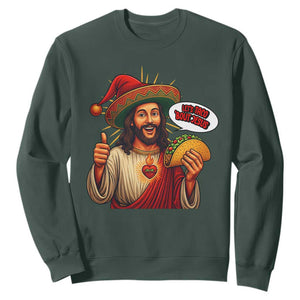 Funny Jesus Taco Mexican Sweatshirt Let Us Taco About Jesus TS14 Dark Forest Green Print Your Wear