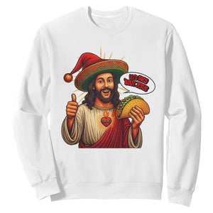 Funny Jesus Taco Mexican Sweatshirt Let Us Taco About Jesus TS14 White Print Your Wear
