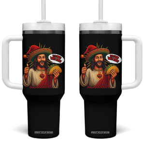 Funny Jesus Taco Mexican Tumbler With Handle Let Us Taco About Jesus TS14 One Size: 40 oz Black Print Your Wear