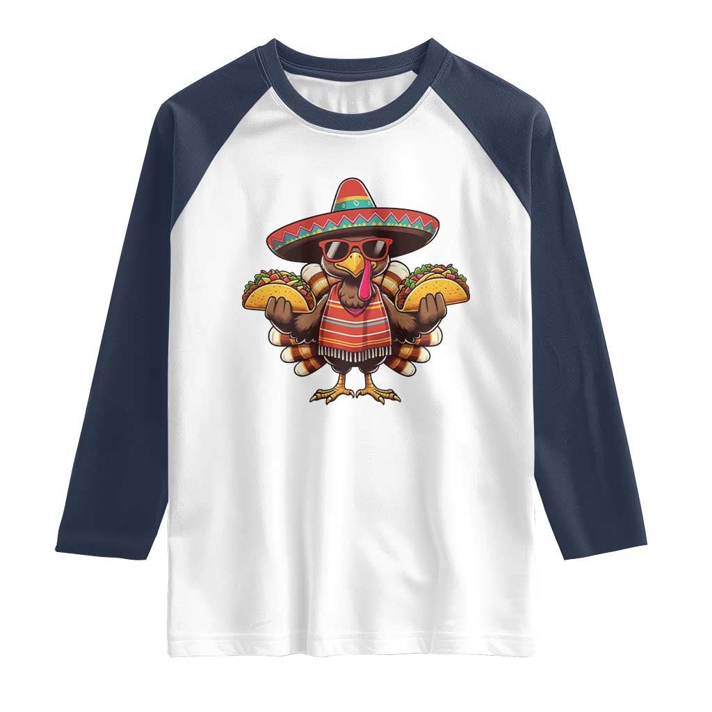 Funny Thanksgiving Turkey Raglan Shirt Taco Mexican Christmas TS14 White Navy Print Your Wear