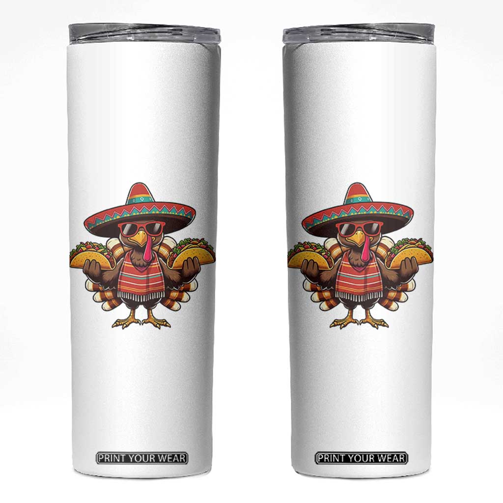 Funny Thanksgiving Turkey Skinny Tumbler Taco Mexican Christmas TS14 White Print Your Wear
