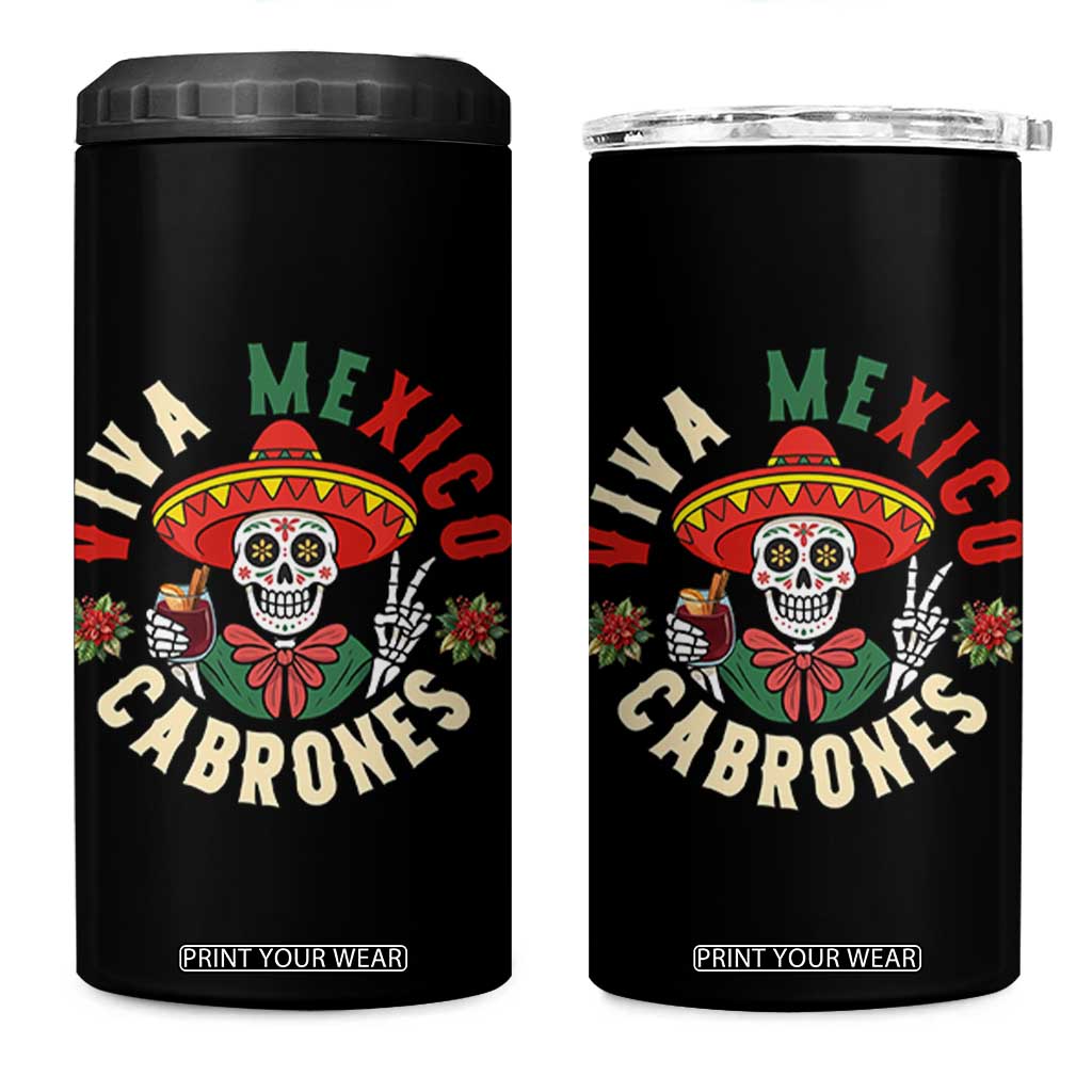 Viva Mexico Cabrones 4 in 1 Can Cooler Tumbler Mexican Skull Christmas TS14 One Size: 16 oz Black Print Your Wear
