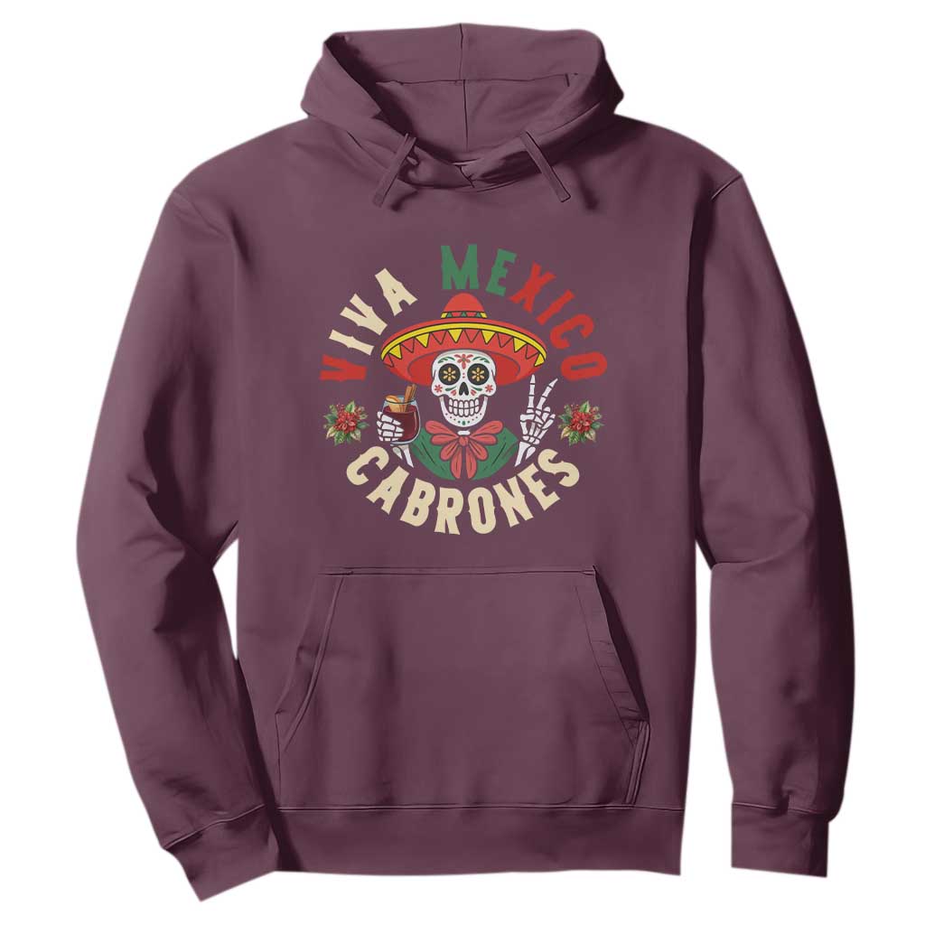 Viva Mexico Cabrones Hoodie Mexican Skull Christmas TS14 Maroon Print Your Wear