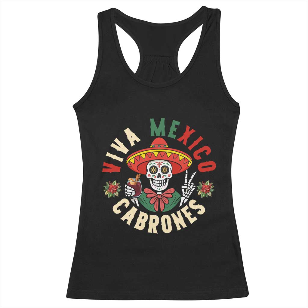 Viva Mexico Cabrones Racerback Tank Top Mexican Skull Christmas - Print Your Wear