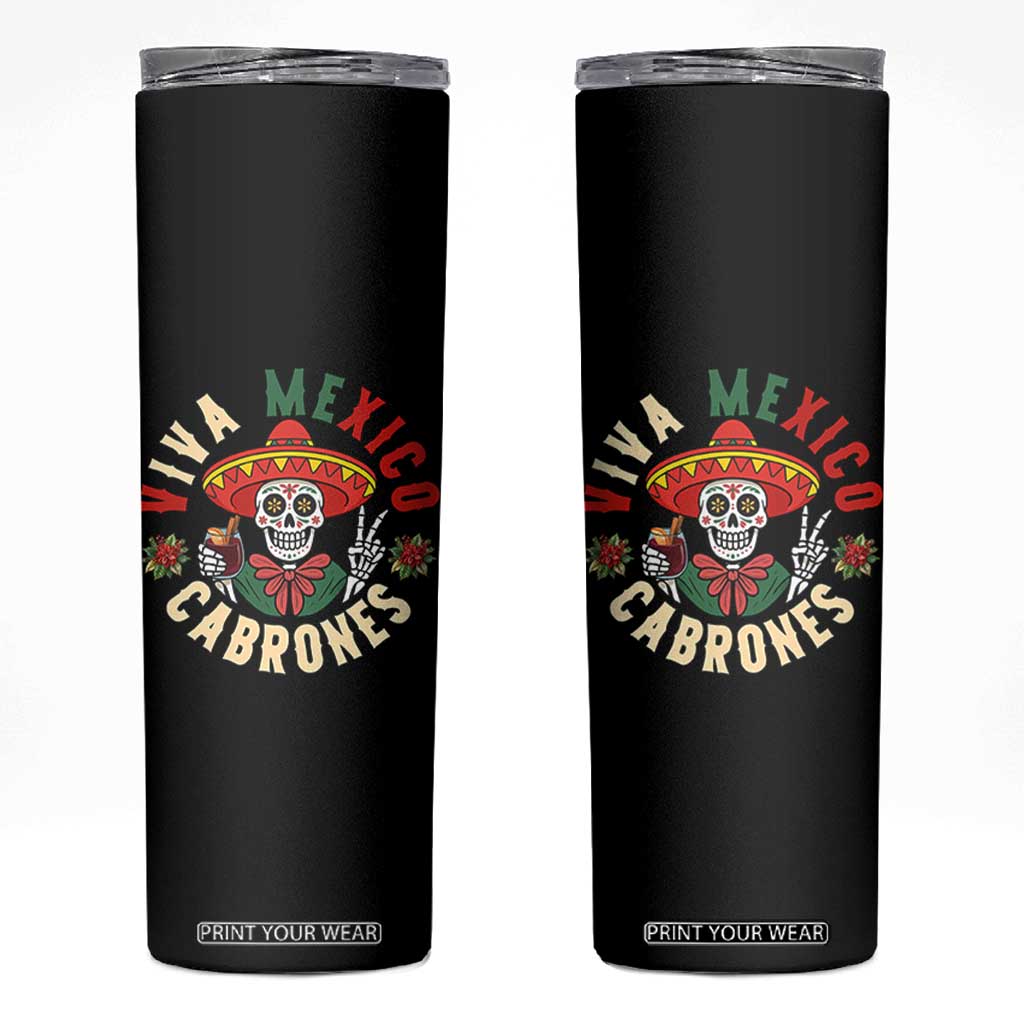 Viva Mexico Cabrones Skinny Tumbler Mexican Skull Christmas TS14 Black Print Your Wear