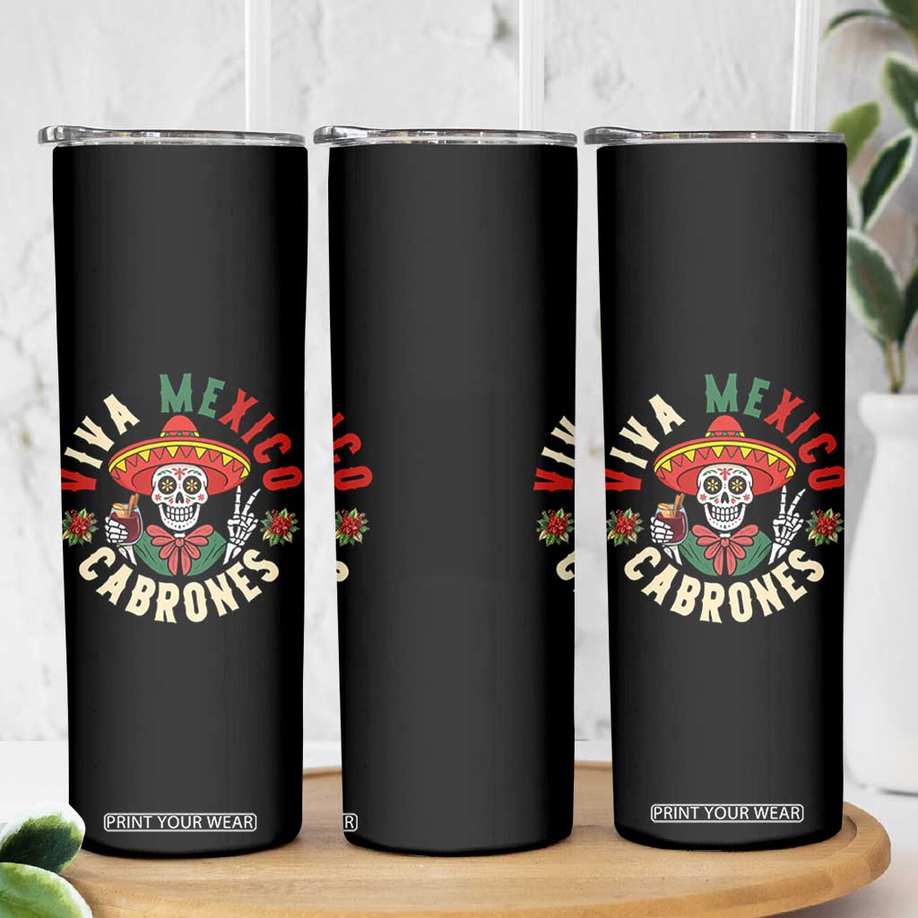 Viva Mexico Cabrones Skinny Tumbler Mexican Skull Christmas TS14 Print Your Wear