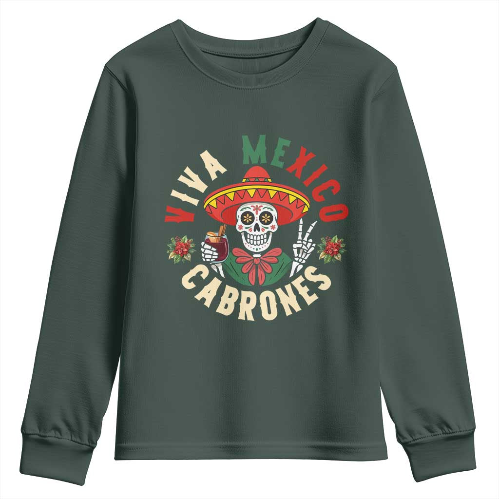 Viva Mexico Cabrones Youth Sweatshirt Mexican Skull Christmas TS14 Dark Forest Green Print Your Wear