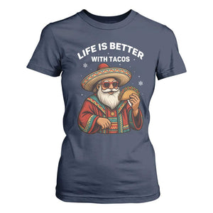 Funny Santa Taco Mexican T Shirt For Women Life Is Better With Tacos TS14 Navy Print Your Wear