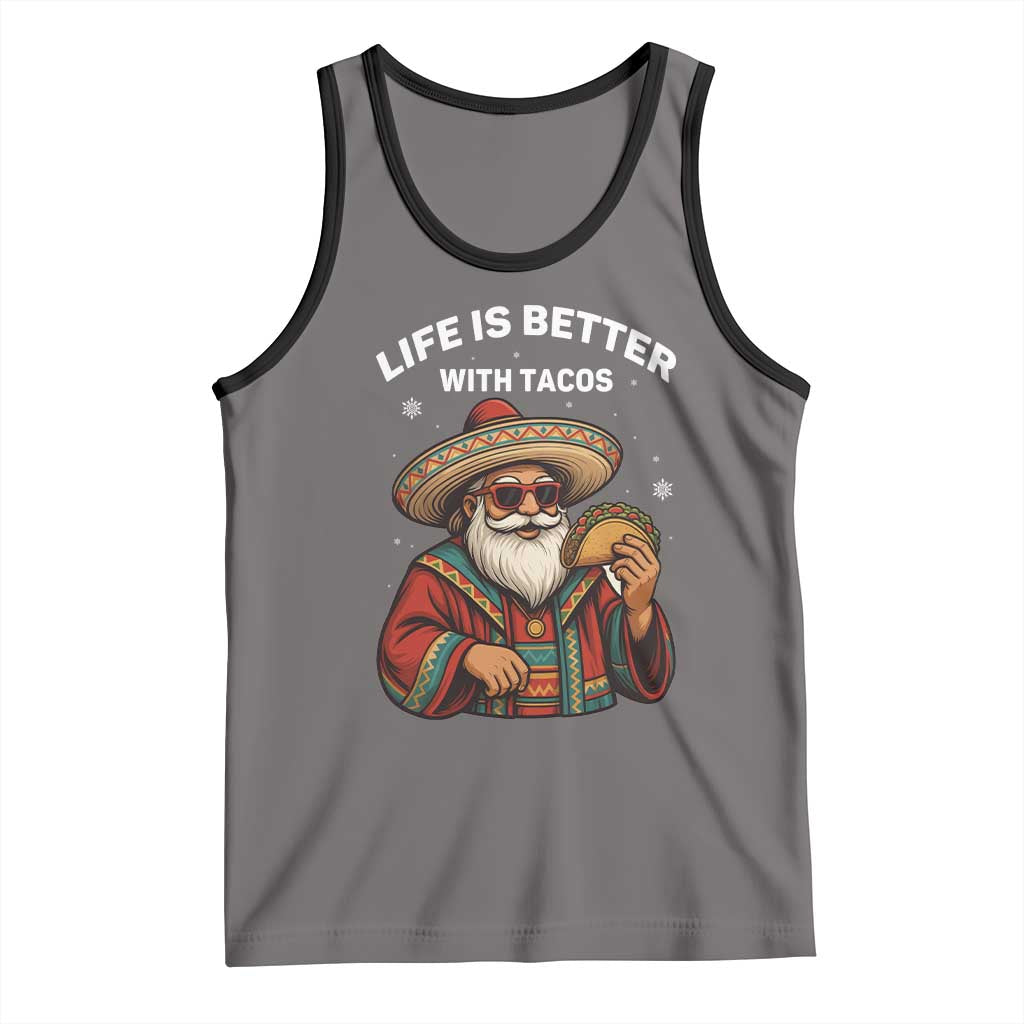 Funny Santa Taco Mexican Tank Top Life Is Better With Tacos TS14 Deep Heather Black Print Your Wear