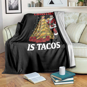 Funny Santa Taco Throw Blanket All I Want For Christmas Is Taco TS14 Print Your Wear