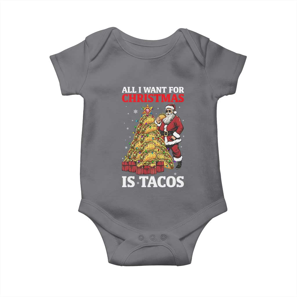 Funny Santa Taco Baby Onesie All I Want For Christmas Is Taco TS14 Charcoal Print Your Wear