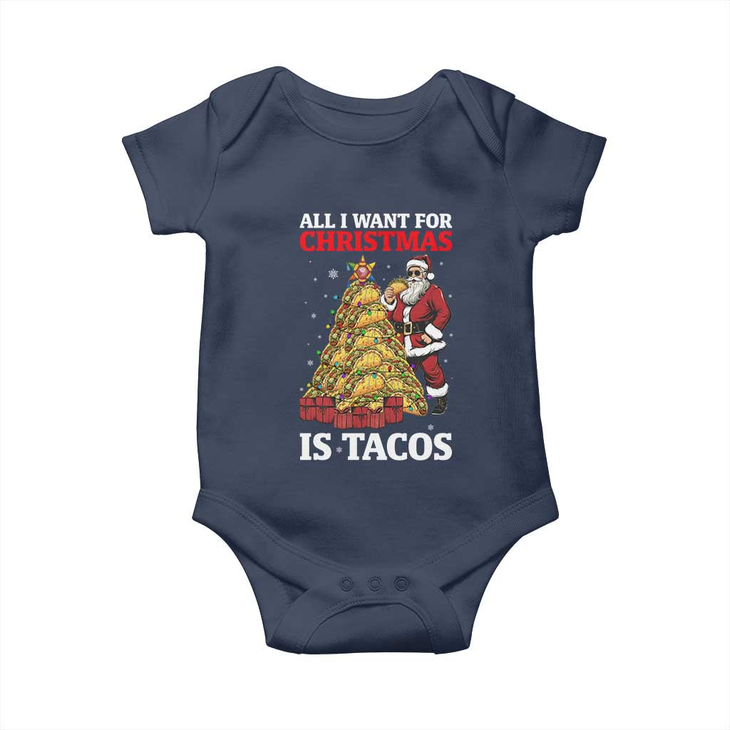 Funny Santa Taco Baby Onesie All I Want For Christmas Is Taco TS14 Navy Print Your Wear