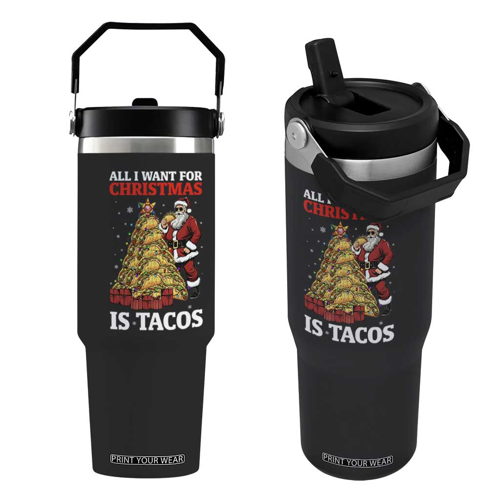 Funny Santa Taco Flip Straw Tumbler All I Want For Christmas Is Taco TS14 One Size: 30 oz Black Print Your Wear