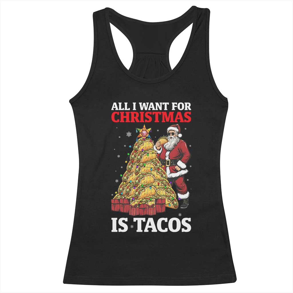 Funny Santa Taco Racerback Tank Top All I Want For Christmas Is Taco TS14 Black Print Your Wear
