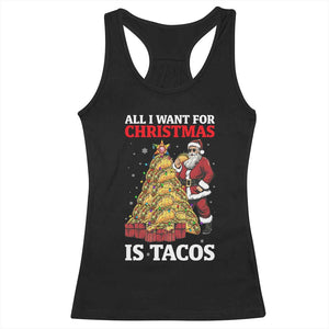 Funny Santa Taco Racerback Tank Top All I Want For Christmas Is Taco TS14 Black Print Your Wear
