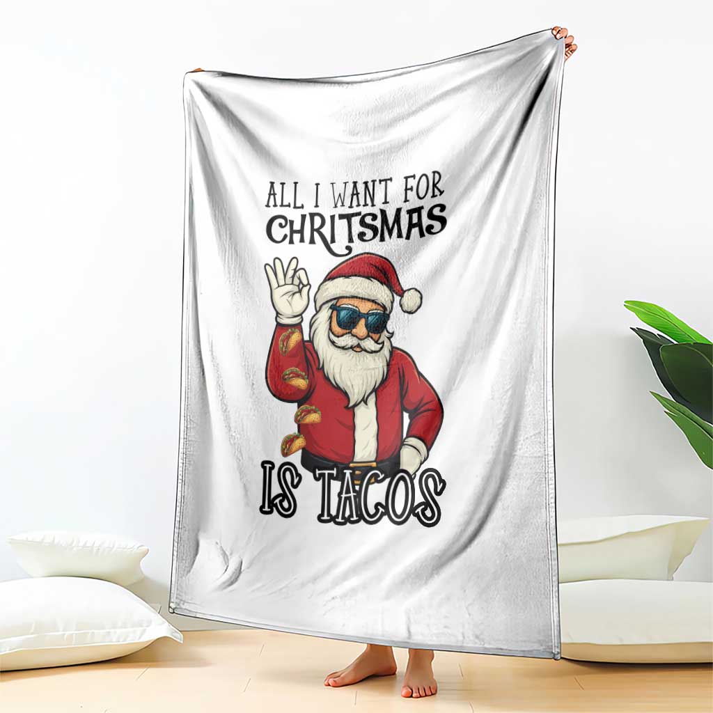 Funny Santa Taco Christmas Throw Blanket All I Want For Christmas Is Taco TS14 Print Your Wear