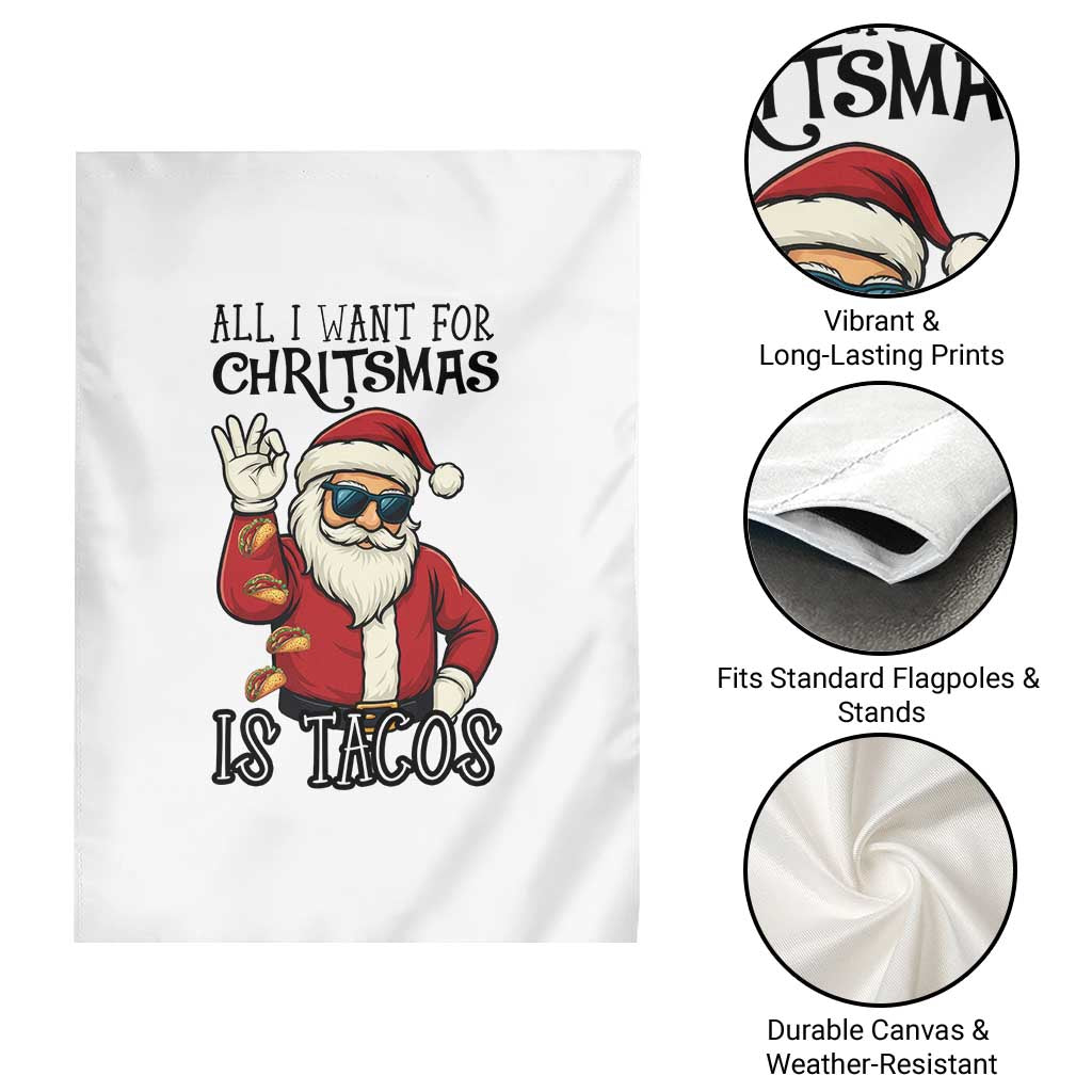 Funny Santa Taco Christmas Garden Flag All I Want For Christmas Is Taco TS14 Print Your Wear