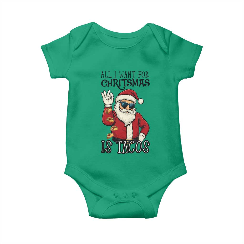 Funny Santa Taco Christmas Baby Onesie All I Want For Christmas Is Taco TS14 Irish Green Print Your Wear