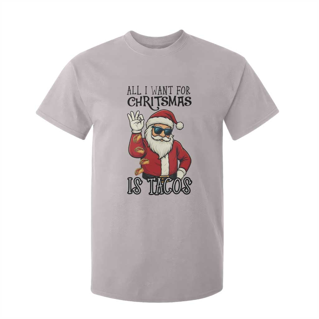 Funny Santa Taco Christmas T Shirt For Kid All I Want For Christmas Is Taco TS14 Ice Gray Print Your Wear