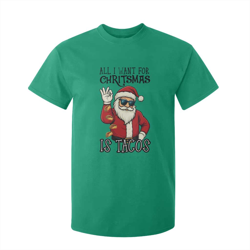 Funny Santa Taco Christmas T Shirt For Kid All I Want For Christmas Is Taco TS14 Irish Green Print Your Wear