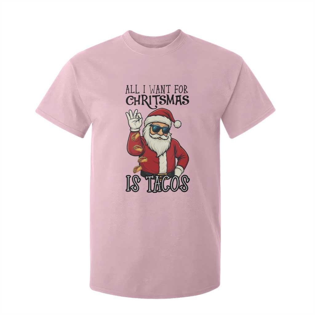 Funny Santa Taco Christmas T Shirt For Kid All I Want For Christmas Is Taco TS14 Light Pink Print Your Wear