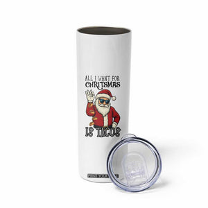 Funny Santa Taco Christmas Skinny Tumbler All I Want For Christmas Is Taco TS14 Print Your Wear