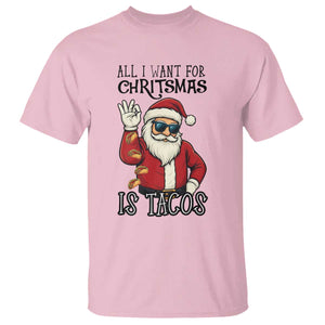 Funny Santa Taco Christmas T Shirt All I Want For Christmas Is Taco TS14 Light Pink Print Your Wear