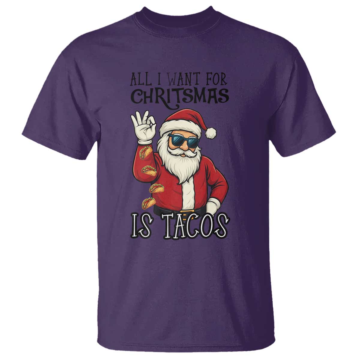 Funny Santa Taco Christmas T Shirt All I Want For Christmas Is Taco TS14 Purple Print Your Wear