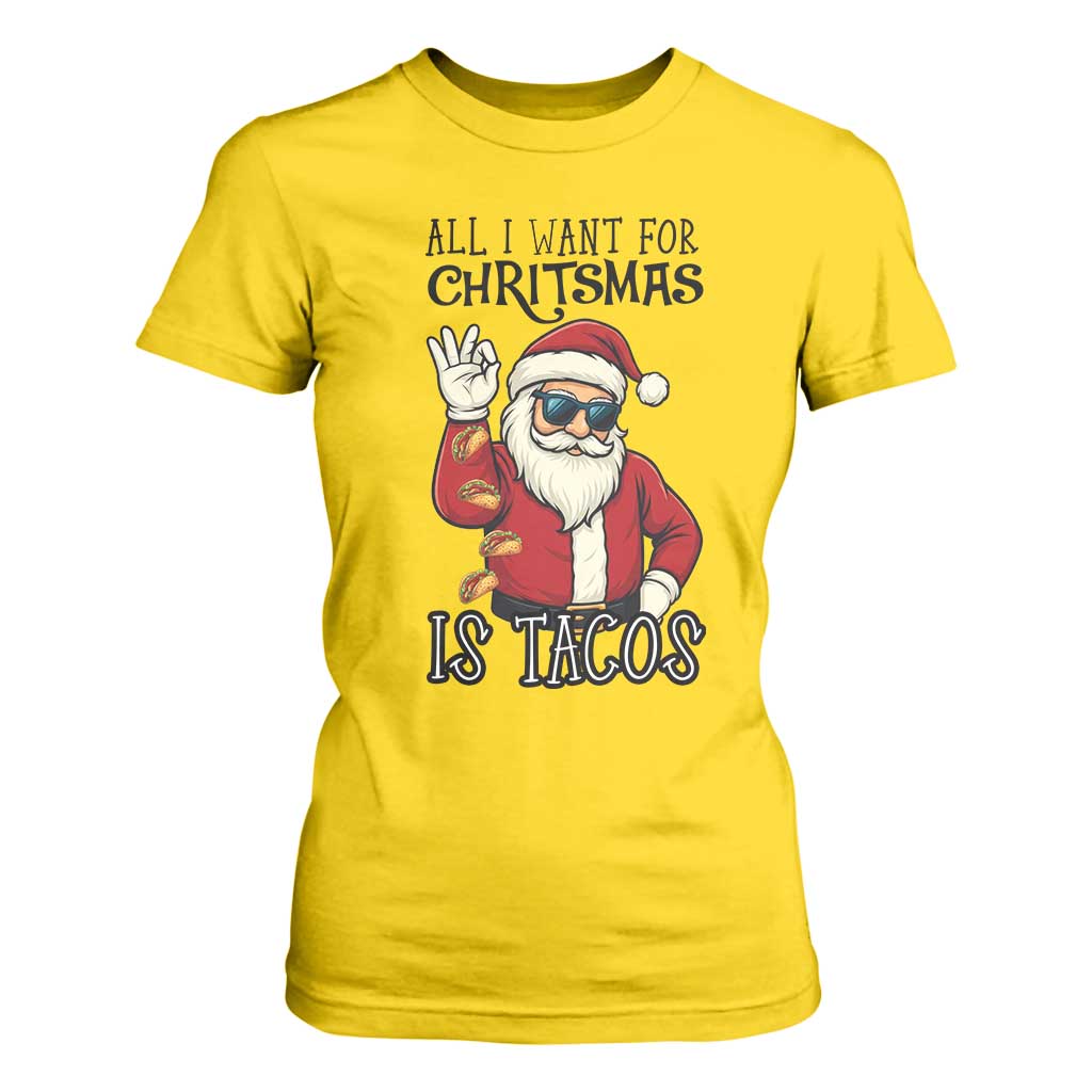 Funny Santa Taco Christmas T Shirt For Women All I Want For Christmas Is Taco TS14 Daisy Print Your Wear