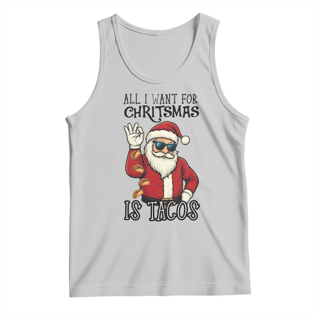Funny Santa Taco Christmas Tank Top All I Want For Christmas Is Taco TS14 Ash Print Your Wear