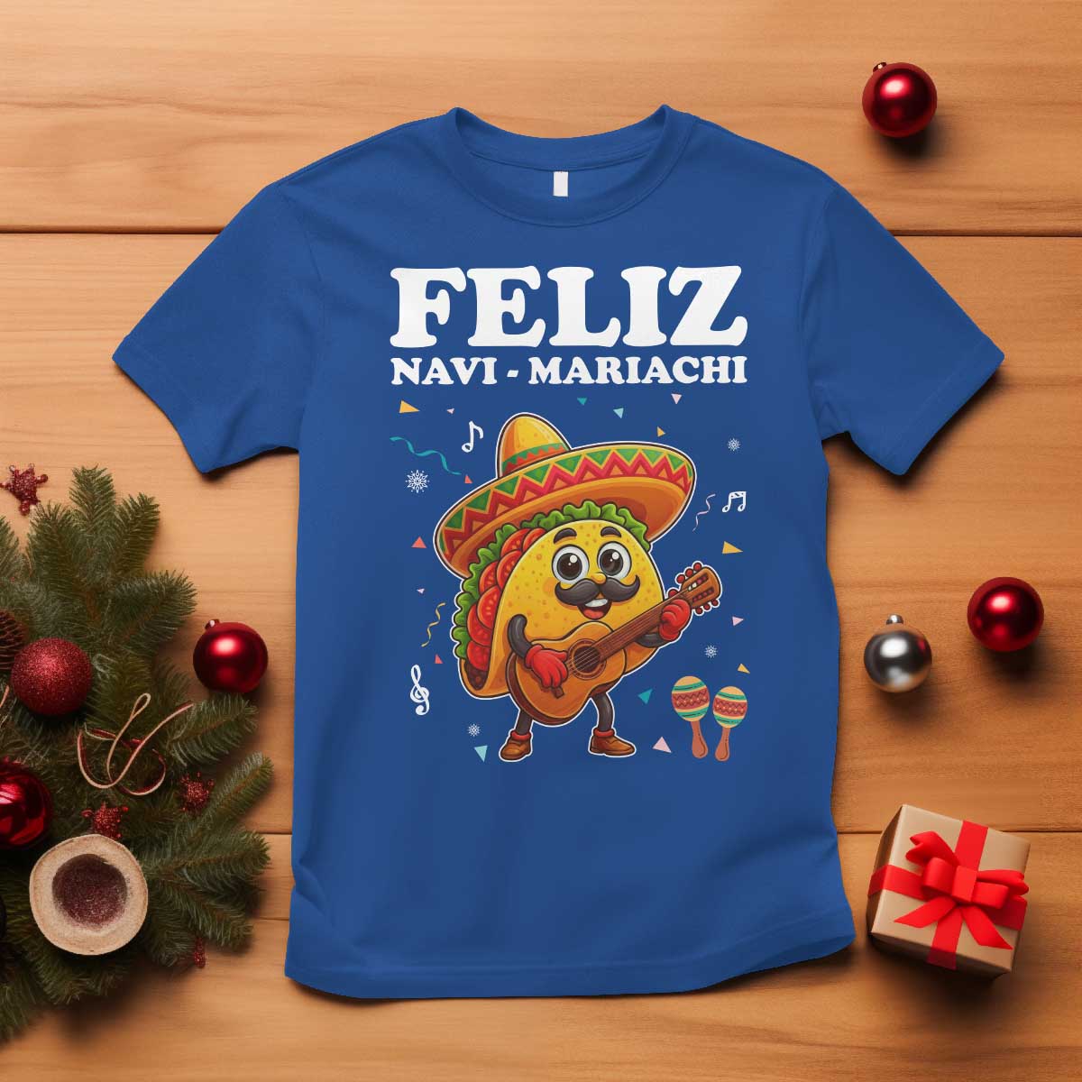 Funny Taco Mexican Christmas T Shirt Feliz Navi Mariachi TS14 Royal Blue Print Your Wear