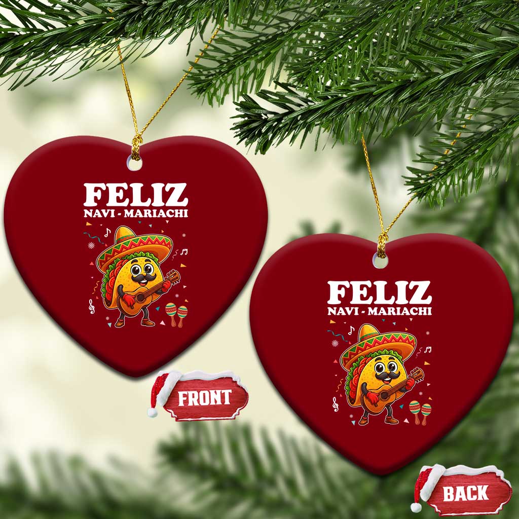 Funny Taco Mexican Xmas Ceramic Ornament Feliz Navi Mariachi TS14 Print Your Wear