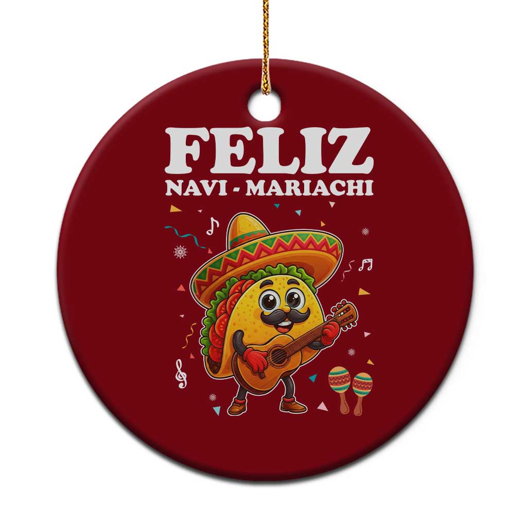 Funny Taco Mexican Xmas Ceramic Ornament Feliz Navi Mariachi TS14 1pc Red Print Your Wear