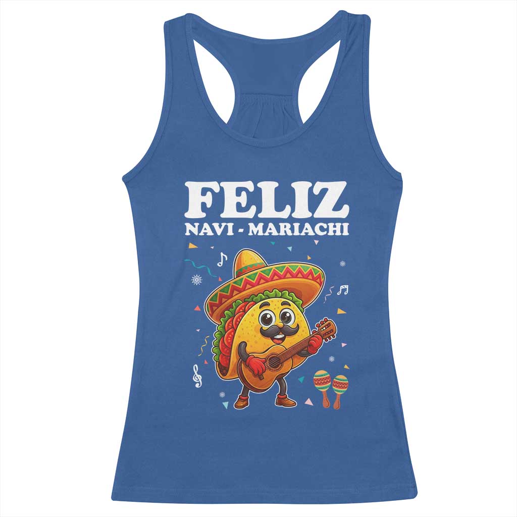 Funny Taco Mexican Christmas Racerback Tank Top Feliz Navi Mariachi TS14 Royal Blue Print Your Wear