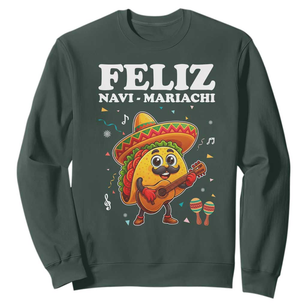Funny Taco Mexican Christmas Sweatshirt Feliz Navi Mariachi TS14 Dark Forest Green Print Your Wear